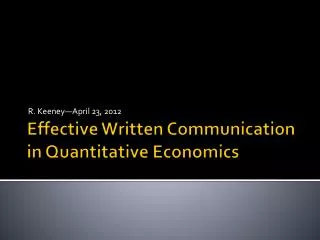 Effective Written Communication in Quantitative Economics