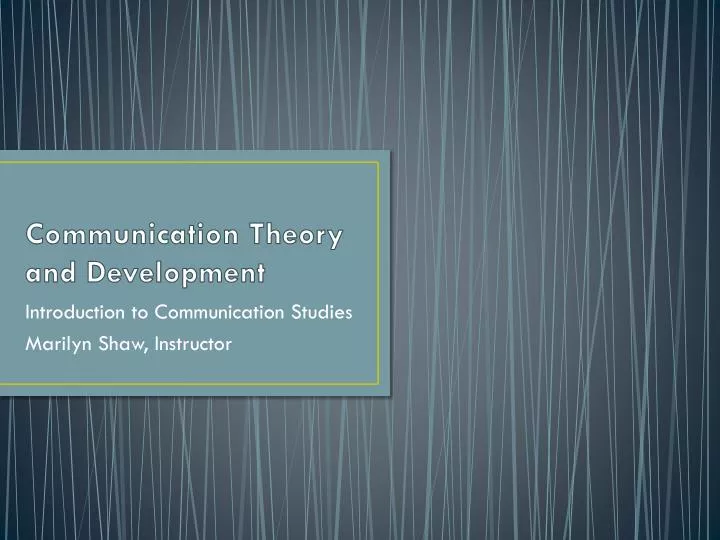communication theory and development