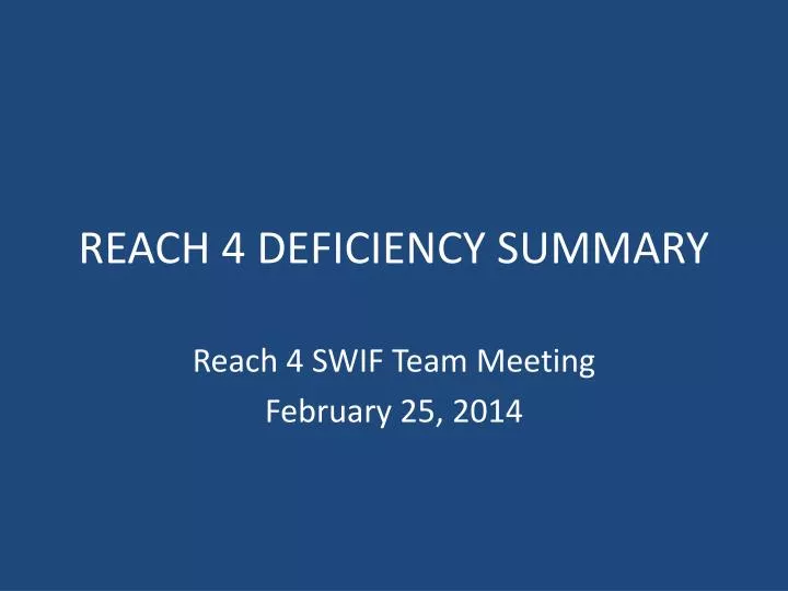 reach 4 deficiency summary