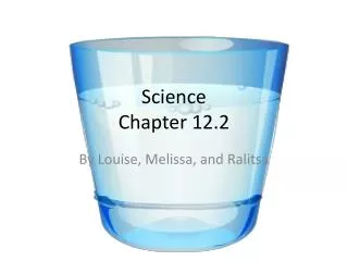Science Chapter 12.2