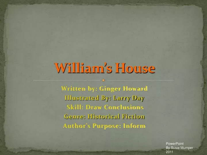 william s house