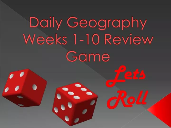 daily geography weeks 1 10 review game