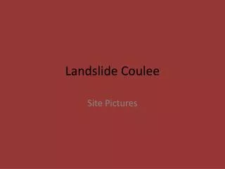 Landslide Coulee
