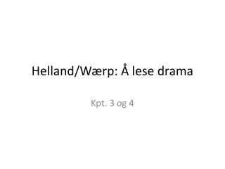 helland w rp lese drama