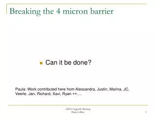 Breaking the 4 micron barrier
