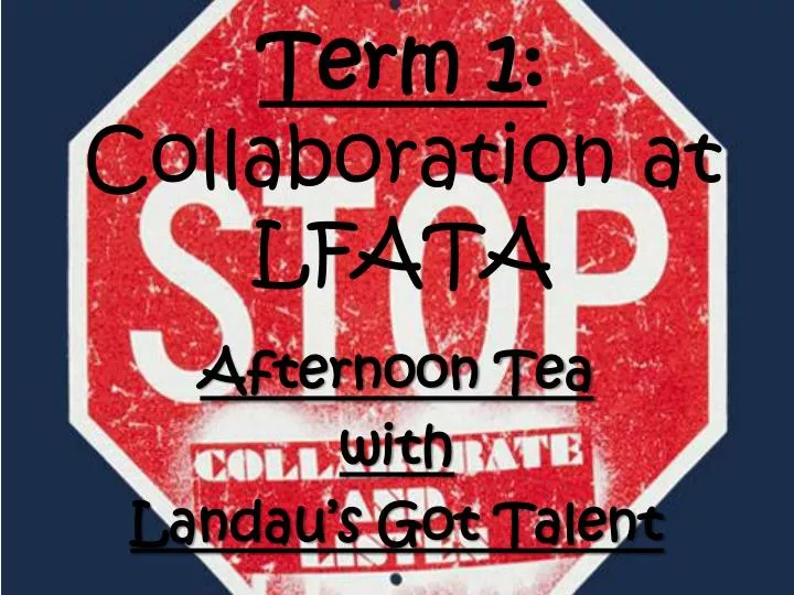 term 1 collaboration at lfata