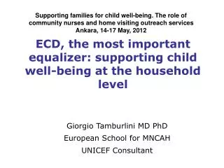 ECD, the most important equalizer: supporting child well-being at the household level