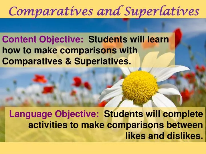 comparatives and superlatives