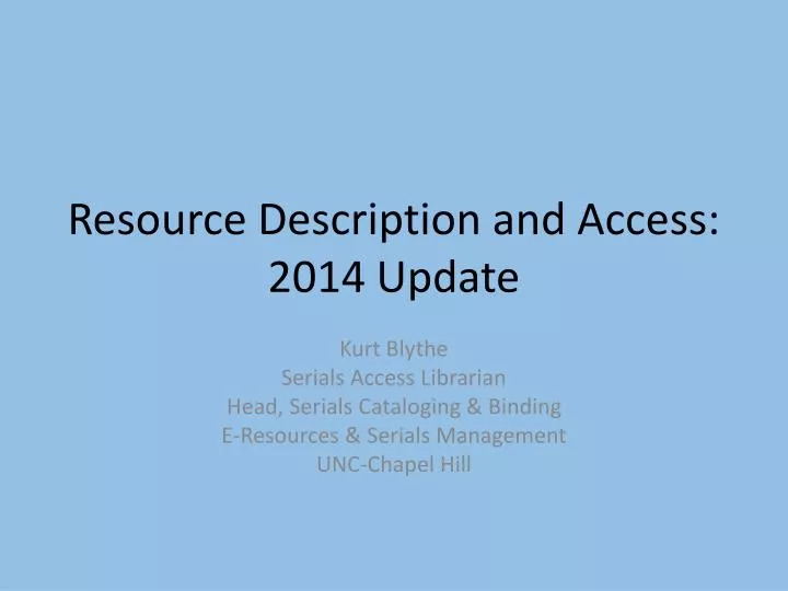 resource description and access 2014 update