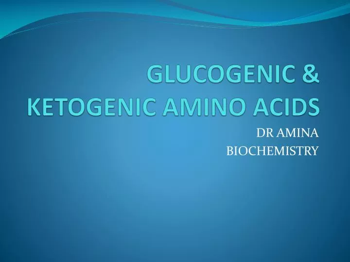 glucogenic ketogenic amino acids