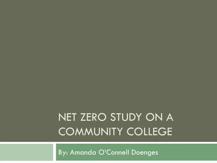 net zero study on a community college