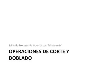 operaciones de corte y doblado