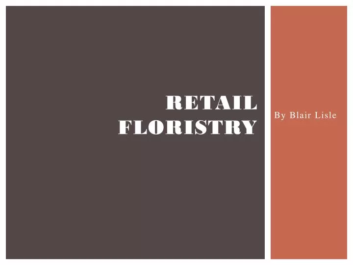 retail floristry