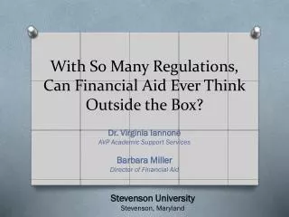 With So Many Regulations, Can Financial Aid Ever Think Outside the Box?