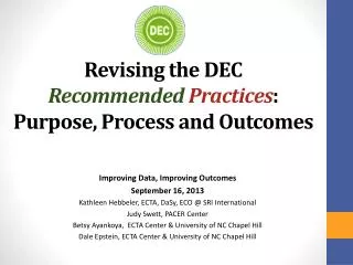 Revising the DEC Recommended Practices : Purpose, Process and Outcomes