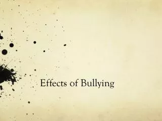 Effects of Bullying