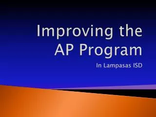 Improving the AP Program