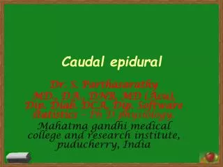 Caudal epidural