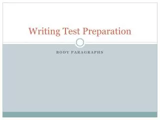 Writing Test Preparation