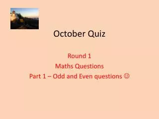 October Quiz