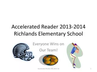 Accelerated Reader 2013-2014 Richlands Elementary School