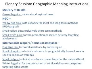Plenary Session: Geographic Mapping Instructions