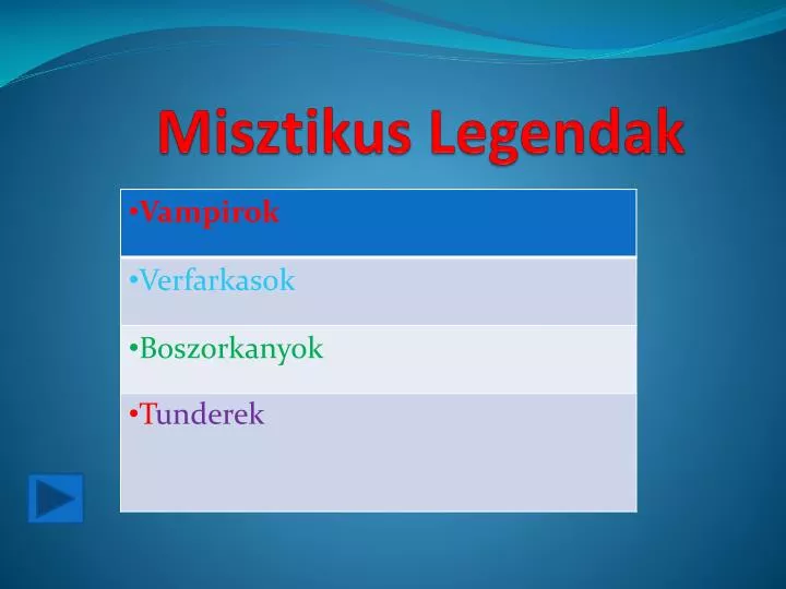 misztikus legendak