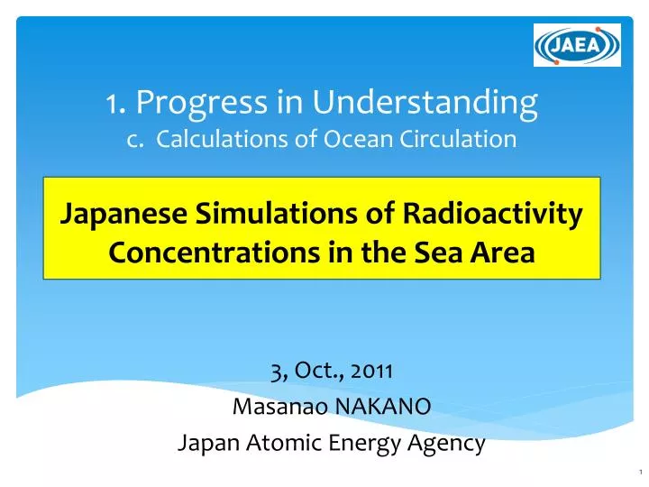 3 oct 2011 masanao nakano japan atomic energy agency