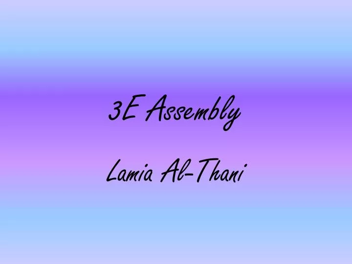 3e assembly