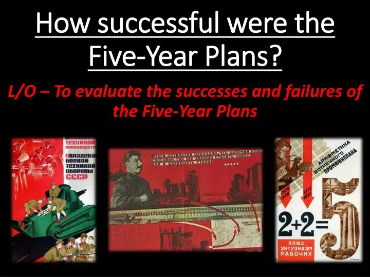 how successful were the five year plans