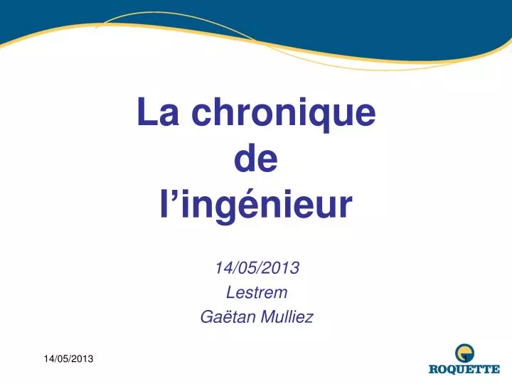 la chronique de l ing nieur