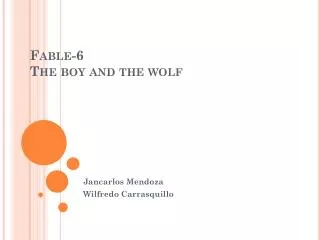 Fable-6 The boy and the wolf