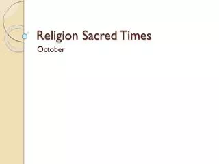 Religion Sacred Times