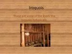 Iroquois - slide 1