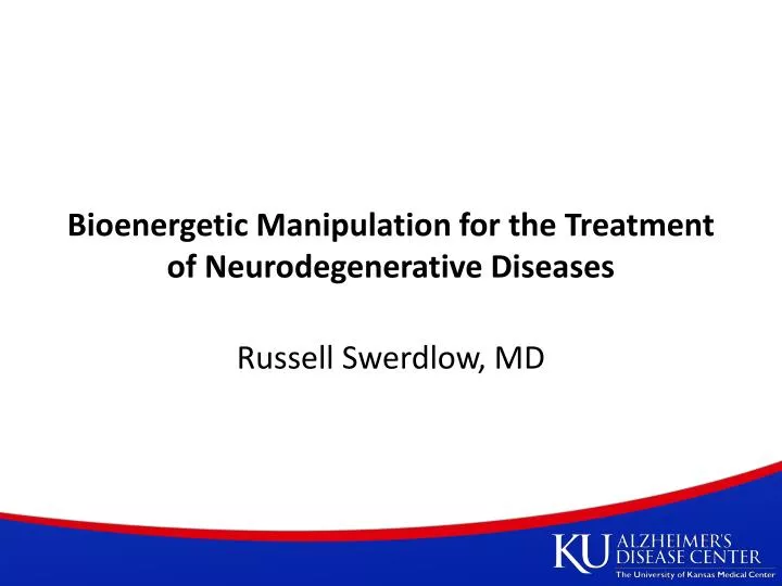 bioenergetic manipulation for the treatment of neurodegenerative diseases