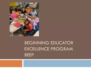 Beginning Educator Excellence Program BEEP