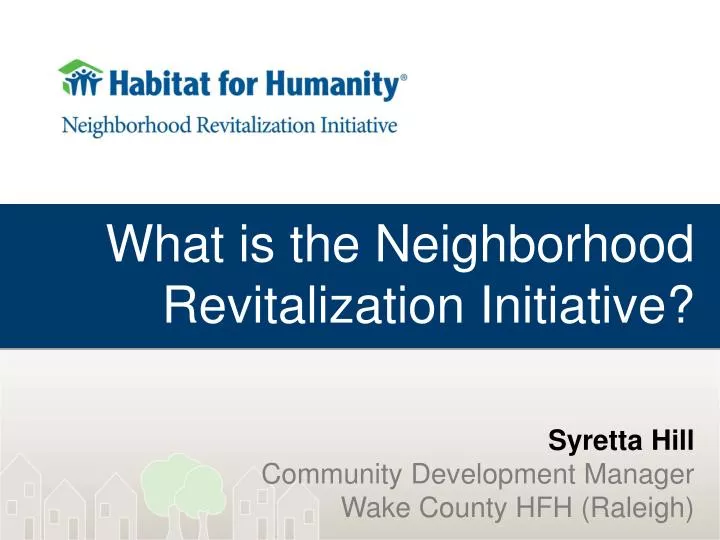 what is the neighborhood revitalization initiative