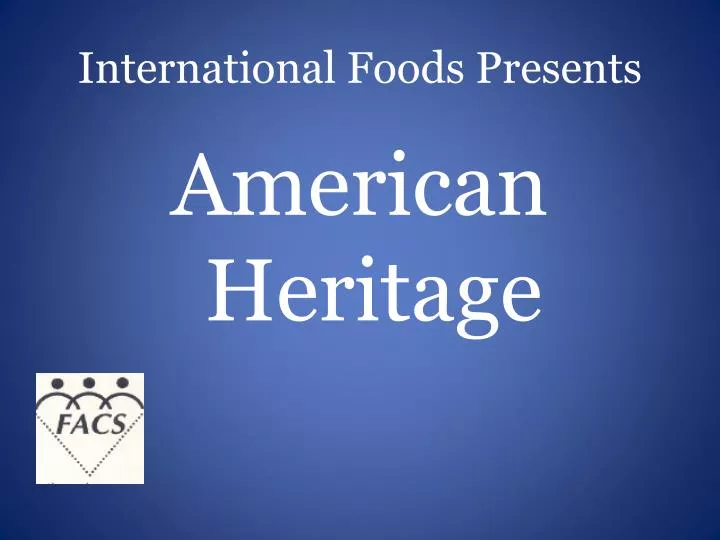international foods presents
