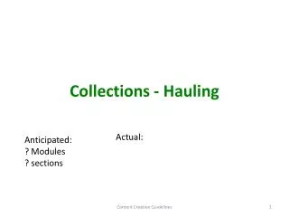 Collections - Hauling