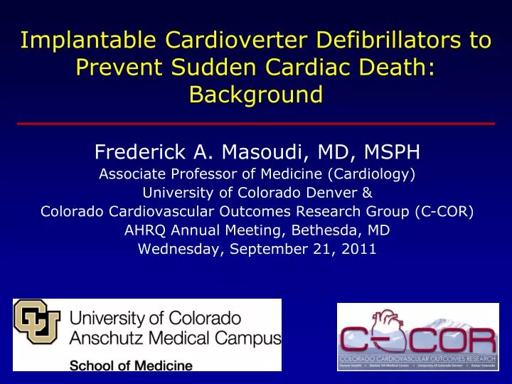 implantable cardioverter defibrillators to prevent sudden cardiac death background