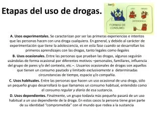 etapas del uso de drogas