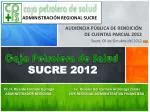 SUCRE 2012 - slide 1