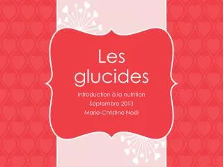 les glucides