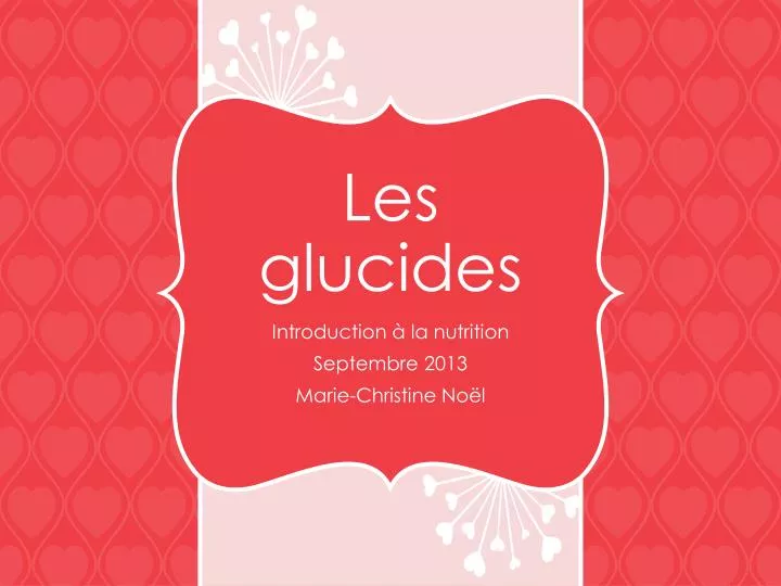 les glucides