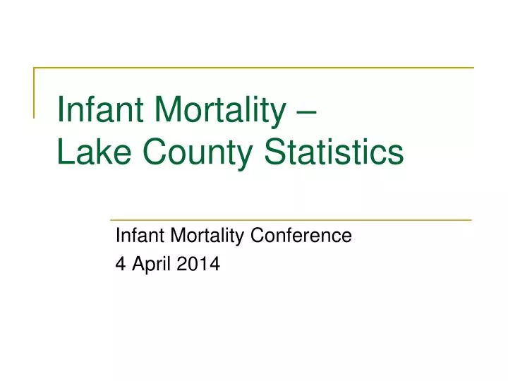 infant mortality lake county statistics