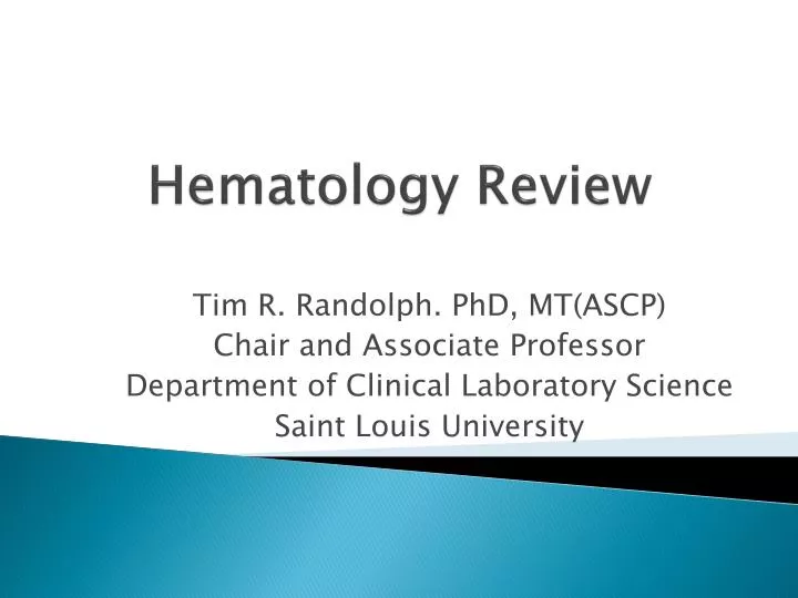 hematology review