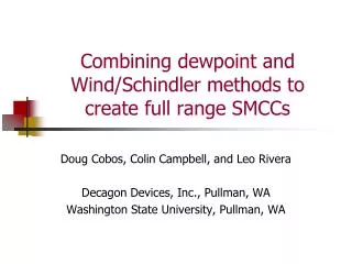 Combining dewpoint and Wind/Schindler methods to create full range SMCCs