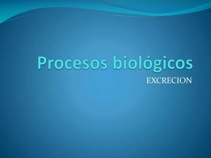 procesos biol gicos