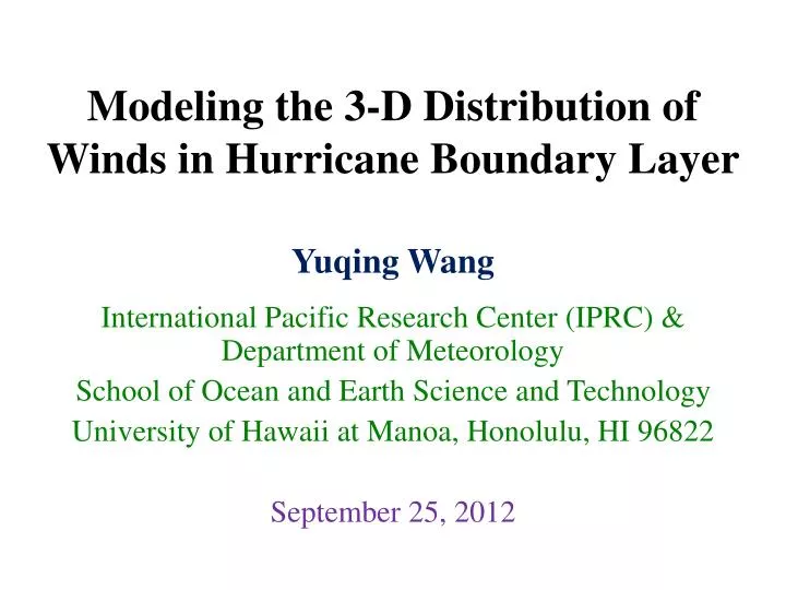 modeling the 3 d distribution of winds in hurricane boundary layer