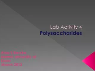 Lab Activity 4 Polysaccharides